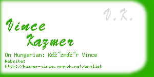 vince kazmer business card